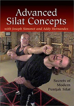 Advanced Silat Concepts: Secrets of Modern Pentjak Silat 2 DVD Set by Joseph Simonet (Preowned)